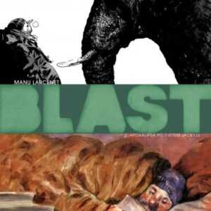 BLAST – Apokalipsa po sv. Jackyju (2. knjiga)